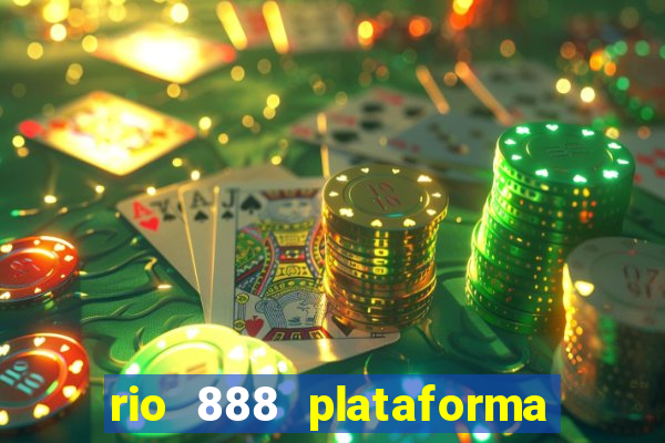 rio 888 plataforma de jogos